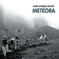 Meteora par Harris Lambrakis Quartet